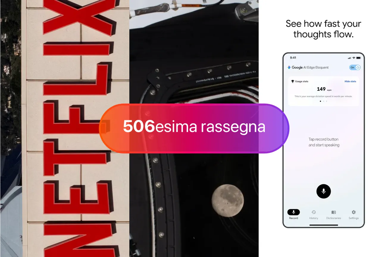 Netflix rimborsa gli italiani, Artemis II supera un record, Google lancia un'app per la dettatura